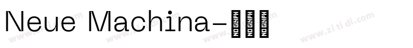 Neue Machina字体转换